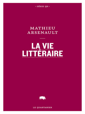 cover image of La vie littéraire
